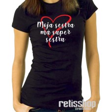 Dámske tričko Moja sestra má super sestru